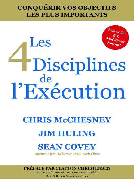 Title details for Les 4 Disciplines de l'Exécution by Chris McChesney - Available